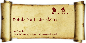 Mohácsi Uriás névjegykártya